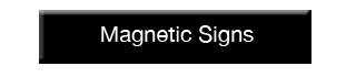 Custom Magnetic Sign Quote | Signline.com