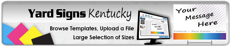 Advertising Yard Signs Kentucky- Order Online